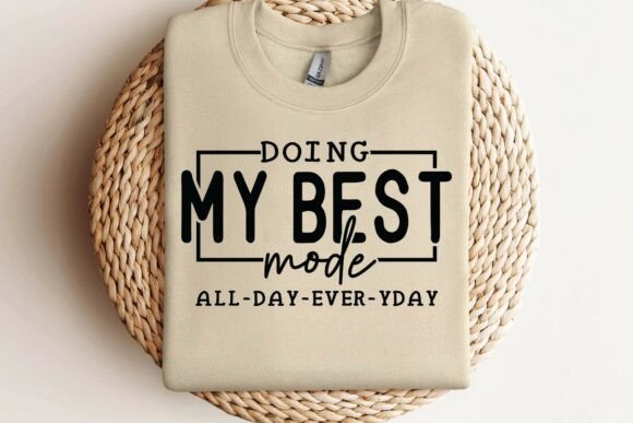 Review: Doing My Best Mood SVG for Embroidery