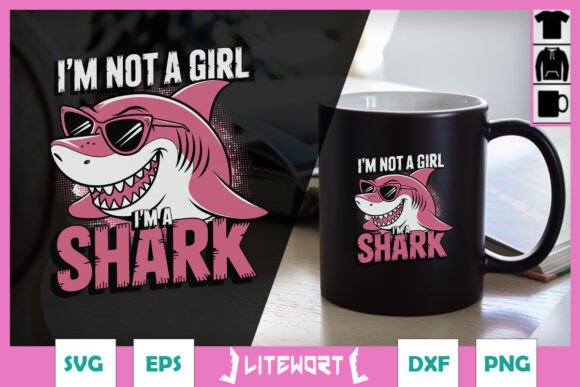 Review: I'm Not a Girl, I'm a Shark SVG for Embroidery