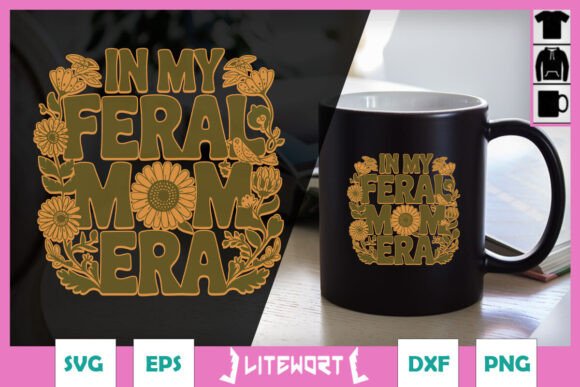Review: In My Feral Mom Era Floral SVG for Stitchers
