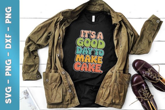 Review: It’s a Good Day to Make Cake SVG for Embroidery
