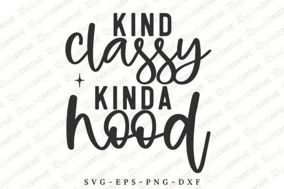 Review: The Kind Classy Kinda Hood SVG for Embroidery