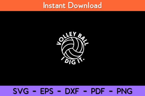 Review: Volleyball I Dig It Funny SVG for Embroidery