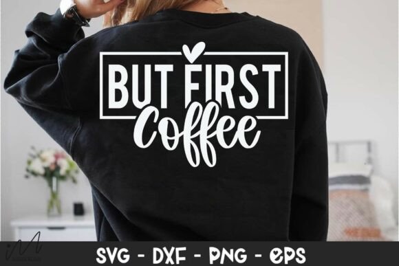 Reviewing the But First Coffee SVG for Embroidery