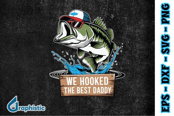 Reviewing We Hooked the Best Daddy Funny SVG